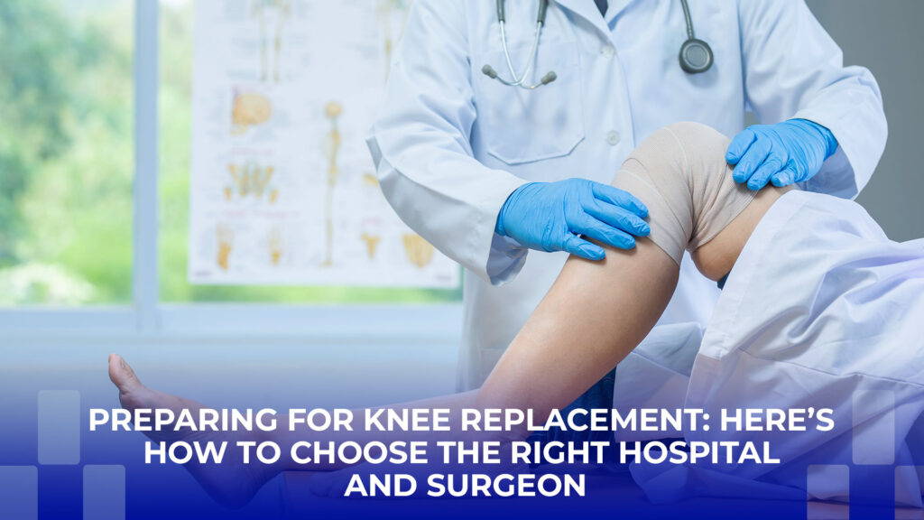 knee replacement hospital